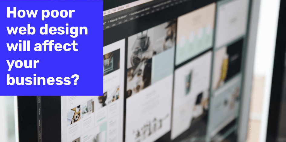 how bad web design will affect your business